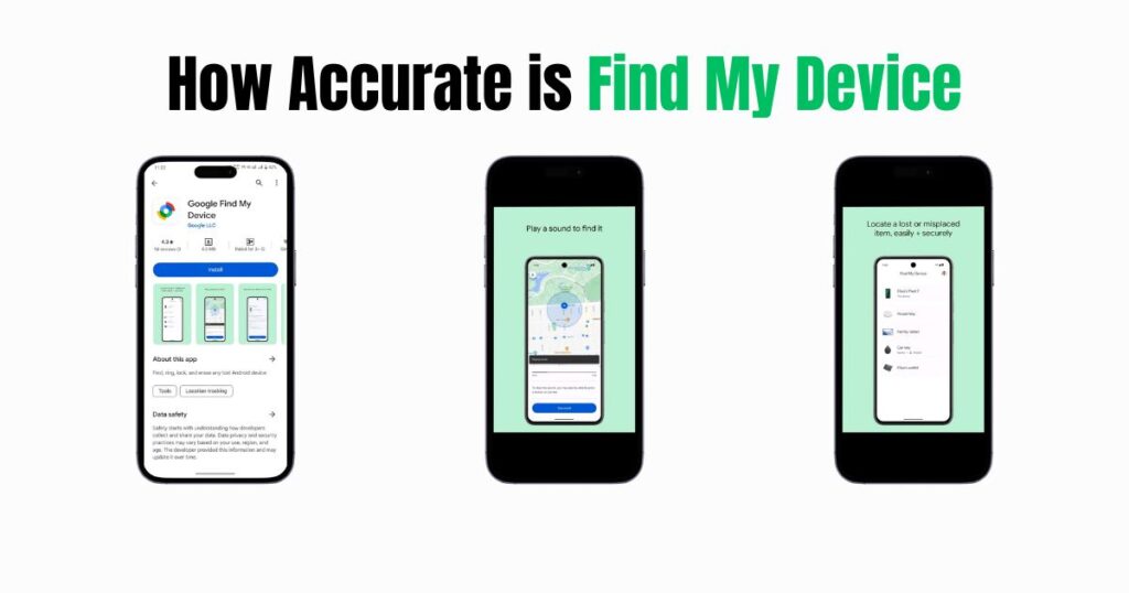 how accurate is find my device